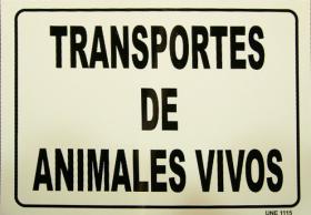 ACCESORIOS 354380 - SEÑAL DE TRANSPORTE ANIMALES VIVOS